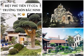 3 căn biệt phủ hoành tráng “khét tiếng” tại Bắc Ninh