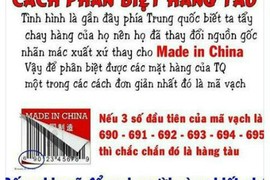 Cách đơn giản nhận biết hàng Trung Quốc