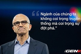 Phát ngôn để đời của CEO công nghệ lừng danh Satya Nadella