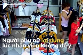 Video: “Nữ quái” vờ mua đồ rồi cuỗm điện thoại rất tinh vi