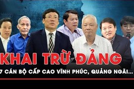 Ban Bí thư khai trừ Đảng 7 cán bộ cấp cao 5 tỉnh 