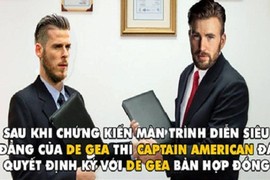 Ảnh chế bóng đá: De Gea gia nhập biệt đội siêu anh hùng