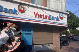 Xác định danh tính đối tượng cướp ngân hàng VietinBank ở Hà Nội