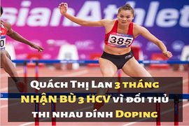 Đối thủ “rủ nhau” dính doping, VĐV điền kinh Việt Nam nhận bù 3 HCV