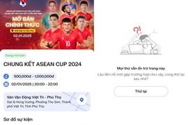 Trang bán vé chung kết AFF Cup 2024 bị "đơ", NHM thấp thỏm