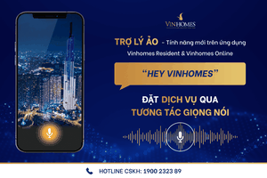 Ra mắt trợ lý ảo trên ứng dụng Vinhomes Resident và website Vinhomes