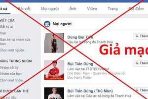 Cách nhận biết các tài khoản Facebook giả mạo tuyển thủ U23 Việt Nam