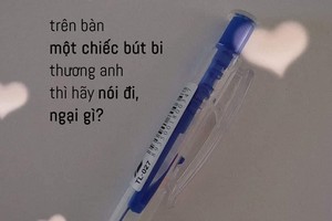 Mượn bút tỏ tình với những câu 'thả thính sương sương' dịp tựu trường