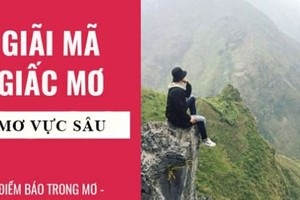 Ngủ mơ thấy vực sâu là điềm báo gì? Lành hay dữ?