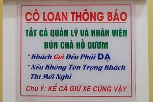 Quán bún chả viết nội quy "gắt": Khách gọi phải dạ thưa!