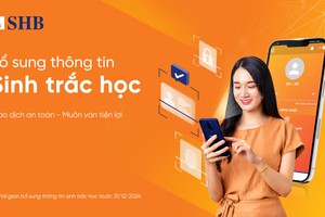 SHB khuyến nghị khách hàng sớm  bổ sung thông tin sinh trắc học