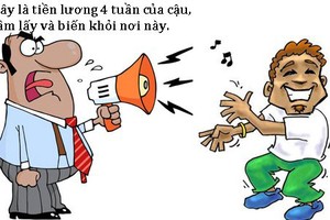 Trưa cười: Giám đốc mất tiền vì quá nghiêm khắc