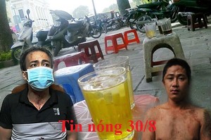 Tin nóng 30/8: Chủ quán trà đá bị đâm chết vì pha trà đặc cho khách