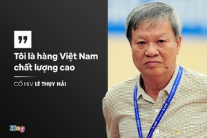 Những phát ngôn ấn tượng của HLV Lê Thụy Hải