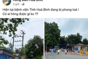 Thực hư thông tin Bệnh viện Đa khoa tỉnh Hòa Bình bị phong tỏa