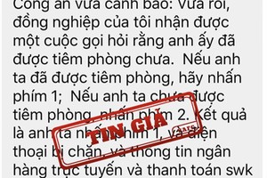 Cảnh báo việc “nhận cuộc gọi hỏi tiêm vắc xin chưa, mất tài khoản ngân hàng"