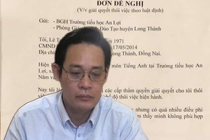 Thầy giáo ở Đồng Nai xin thôi việc gây xôn xao: “Cần thanh tra“