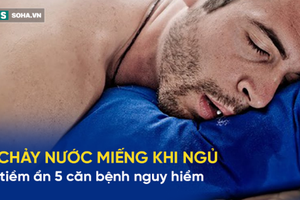 Cảnh báo 5 bệnh dễ mắc nếu hay chảy nước miếng khi ngủ