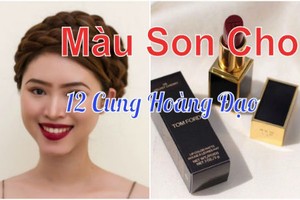 Video: 12 cung hoàng đạo hợp với màu son nào?