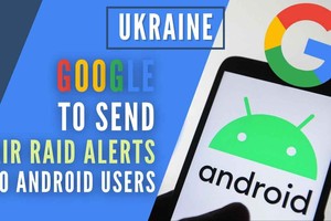 Google và các công ty công nghệ hỗ trợ người dân Ukraine thế nào?