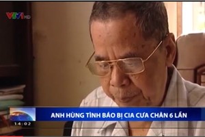 Gặp anh hùng tình báo bị CIA cưa chân 6 lần