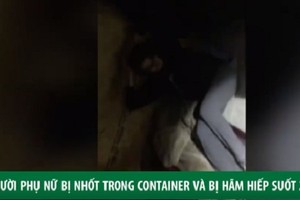 Người phụ nữ bị nhốt trong container và hãm hiếp suốt 2 tháng