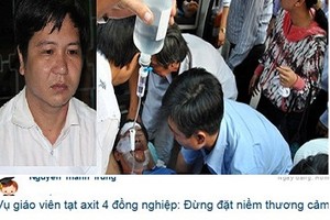 Thầy giáo tạt axit hại 4 đồng nghiệp: phê phán hay thương cảm?