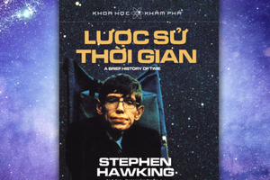 Khám phá vũ trụ với cuốn sách bán chạy nhất - Lược sử thời gian