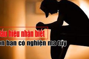 Video: Dấu hiệu nhận biết con bạn "dính" đến ma túy