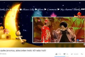 Video Táo quân 2018 vi phạm bản quyền được tải lên YouTube như nấm sau mưa