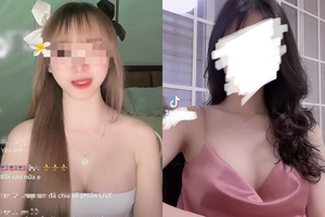 Vạch trần chiêu quảng cáo bán dâm phản cảm trên livestream Tiktok