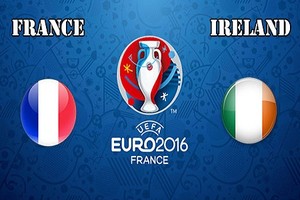 Euro 2016 Pháp - Ireland: Chủ nhà thị uy 