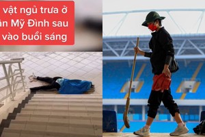 Xúc động dọn sân Mỹ Đình, sinh viên tranh thủ trải áo nghỉ trưa