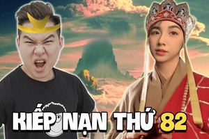 "Kiếp nạn thứ 82" là gì mà trở thành viral trên khắp cõi mạng