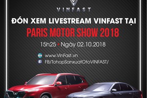 Đếm ngược lễ ra mắt xe hơi thương hiệu Việt tại Paris Motor Show 2018