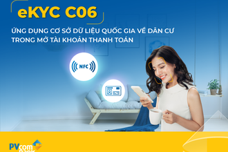 PVcomBank ứng dụng thành công CCCD gắn chip vào mở tài khoản bằng eKYC