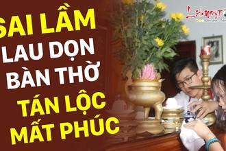 Video: Sai lầm khi lau dọn bàn thờ cuối năm dễ khiến gia chủ tán lộc, mất phúc