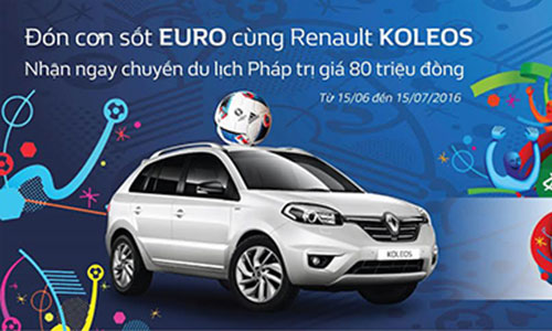 Cầm lái Renault Koleos "vi vu" đến Pháp xem Euro 2016