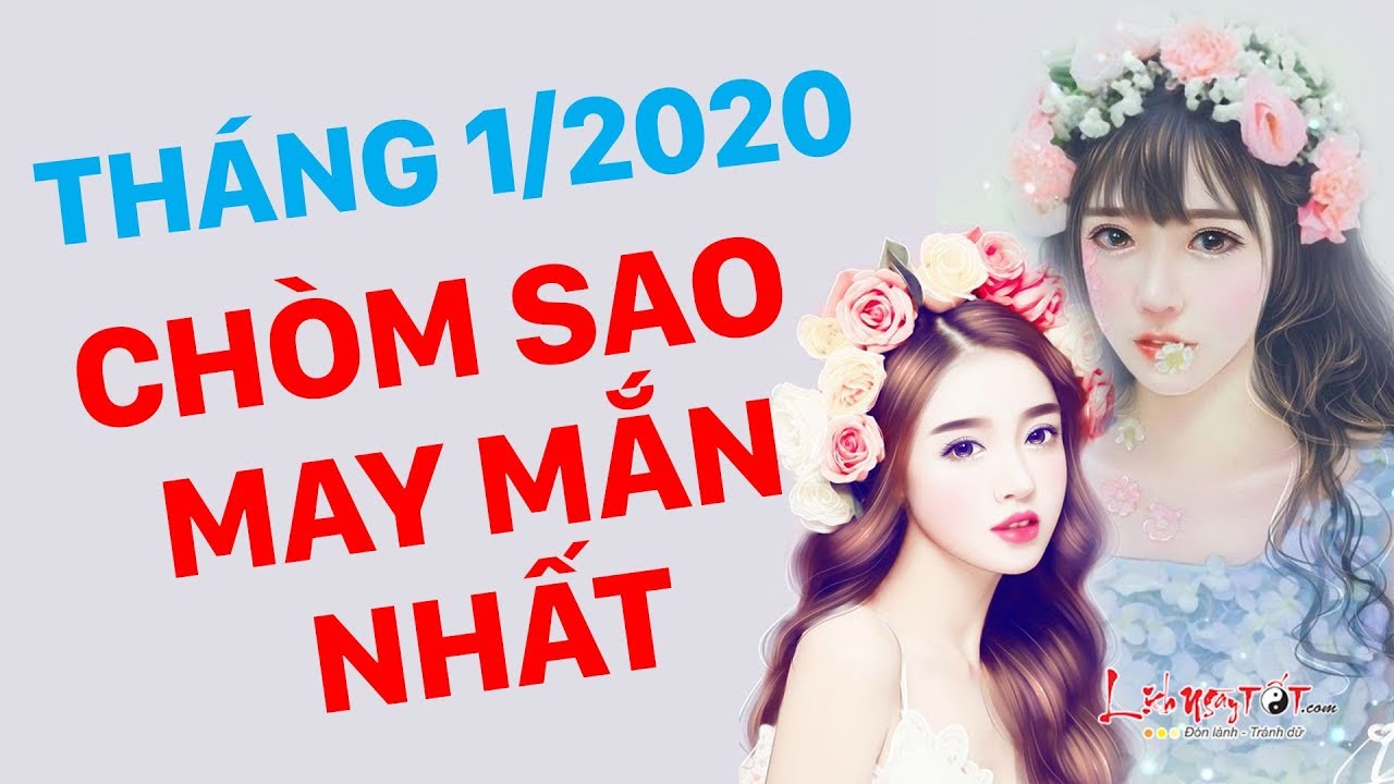 Video: Top cung hoàng đạo tình duyên thắm sắc, tài lộc đầy tay tháng 1/2020