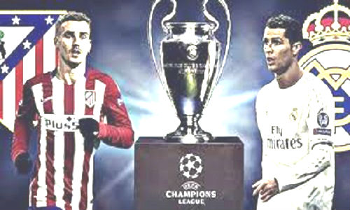 Hành trình tới CK Champions League của Real Madrid và Atletico Madrid