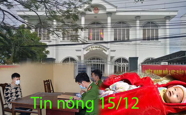 Tin nóng 15/12: Chánh án tòa huyện ở Ninh Thuận tử vong