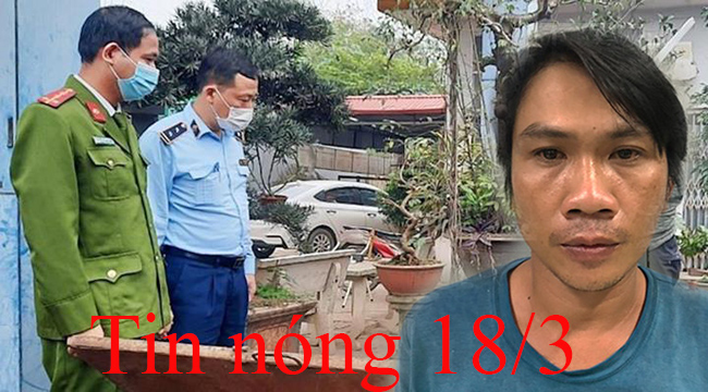 Tin nóng 18/3: Hiếp dâm con gái của bạn giữa đồng vắng