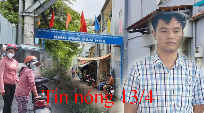 Tin nóng 13/4: Triệt phá băng nhóm gây ám ảnh cho nhiều "quý ông"