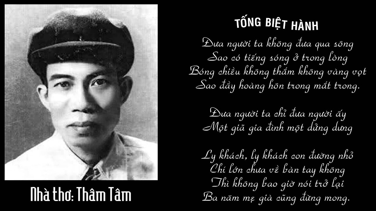 Những “ẩn số” trong Tống biệt hành của nhà thơ Thâm Tâm