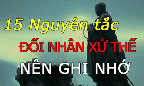 Video: 15 nguyên tắc đối nhân xử thế luôn đúng của người xưa