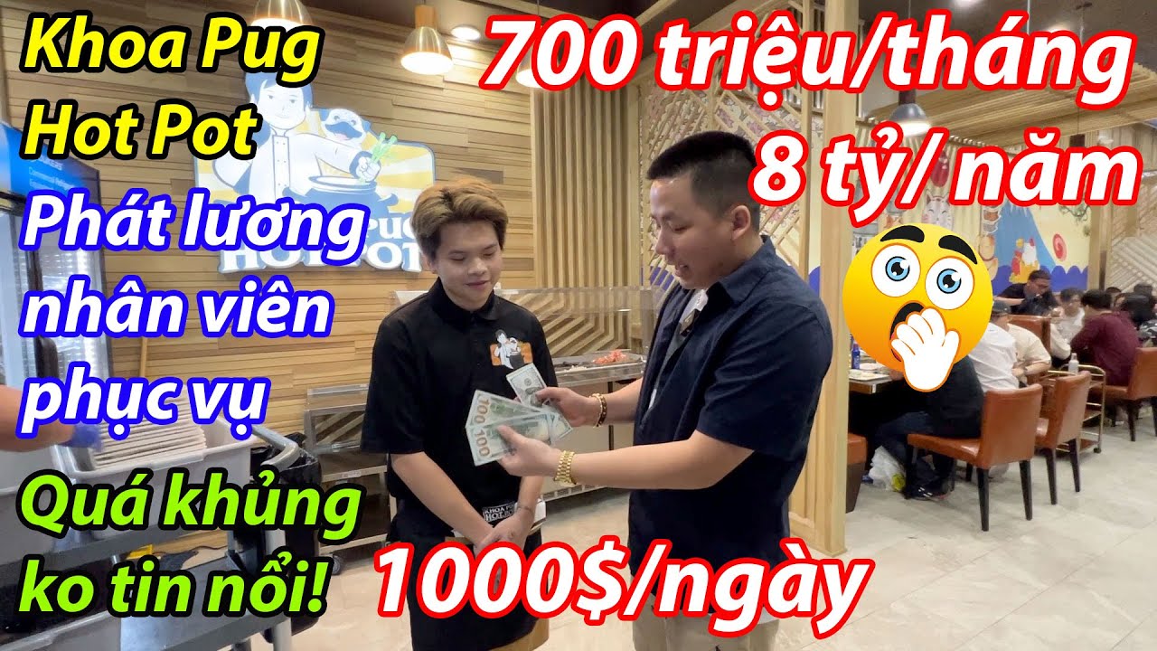 Khoa Pug tiết lộ mức lương của nhân viên phục vụ quán lẩu