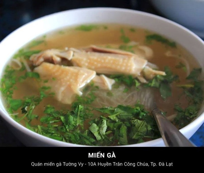 Miến gà Tường Vy là một trong những  địa chỉ ăn ngon ở Đà Lạt nổi tiếng, đặt tại 10A Huyền Trân Công Chúa.