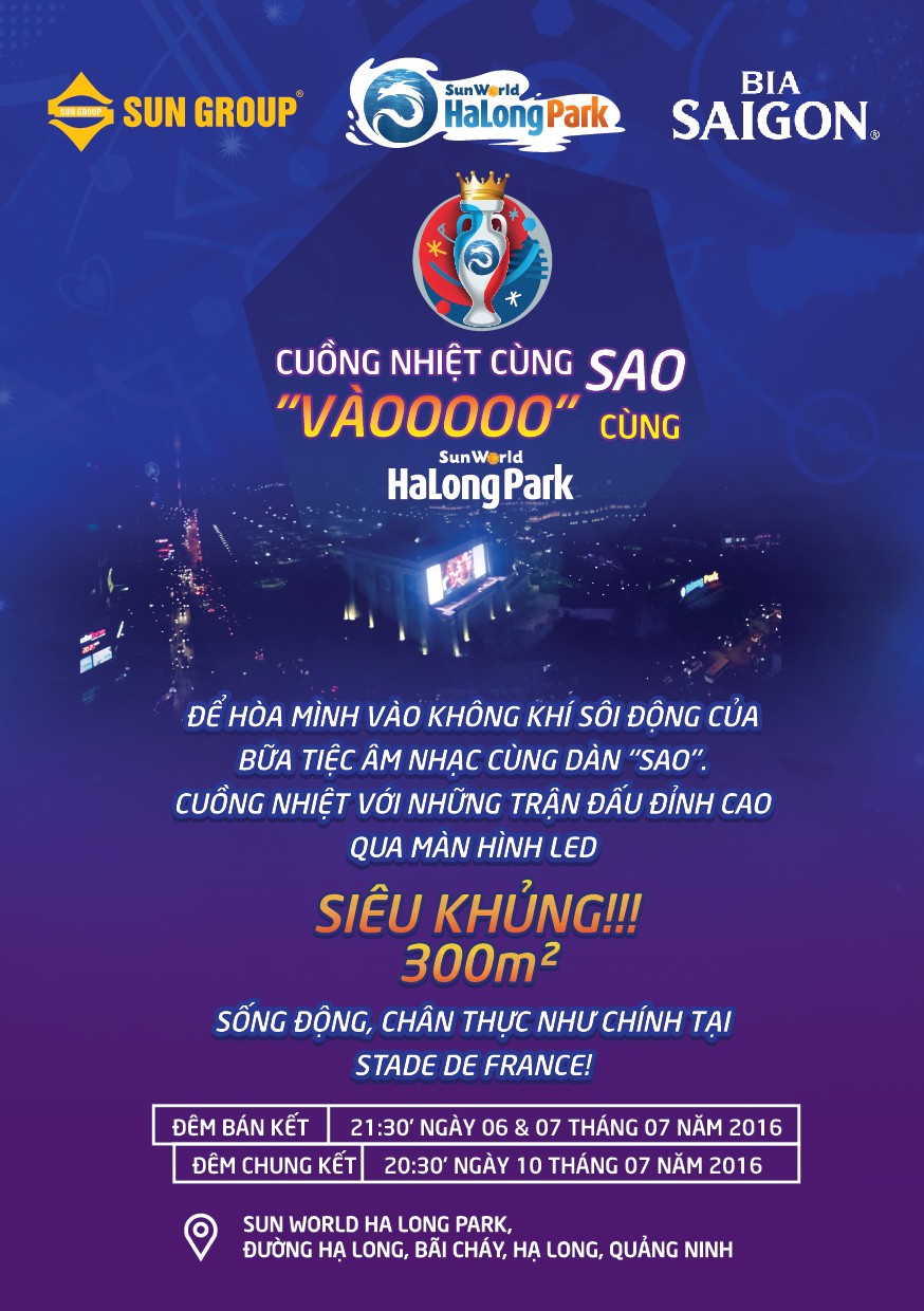 Tưng bừng chung kết Euro cùng sao tại Sun World Ha Long Park