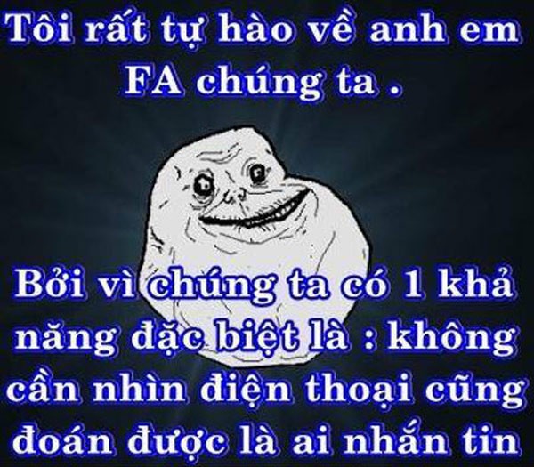 Ngày lễ Tết, mọi người xung quanh ai cũng có đôi có cặp trong khi mình thui thủi một mình là một sự thật mà nhiều người trẻ tuổi phải chấp nhận. Và với tính hài hước của tuổi thanh xuân, họ không ngừng tự trào về tình trạng FA của mình. Hàng loạt  ảnh chế về FA liên tục ra đời.