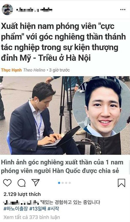 Bức ảnh chàng PV Hàn Quốc hào hứng chia sẻ trên Instagram cá nhân khi được xuất hiện trên báo Việt Nam với dòng caption: "Những trải nghiệm thú vị" cùng các hashtag: "chuyến công tác Hà Nội#13 ngày #bắt đầu thôi".